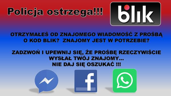 Policjanci ostrzegają! Uważaj na oszustwa metodą na BLIK