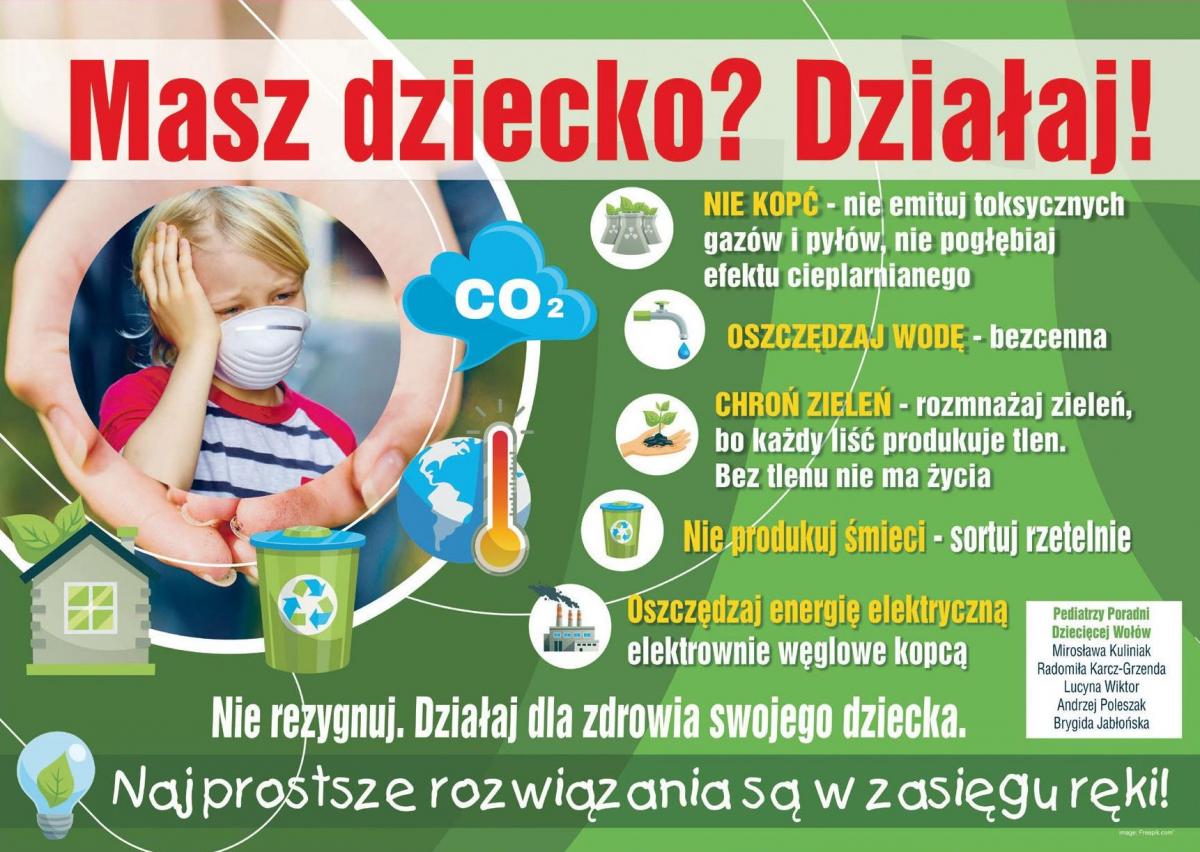 Nasza akcja: czyste powietrze więcej zieleni zamiast plastiku. Pediatrzy alarmują: brudne powietrze zatruwa nasze dzieci