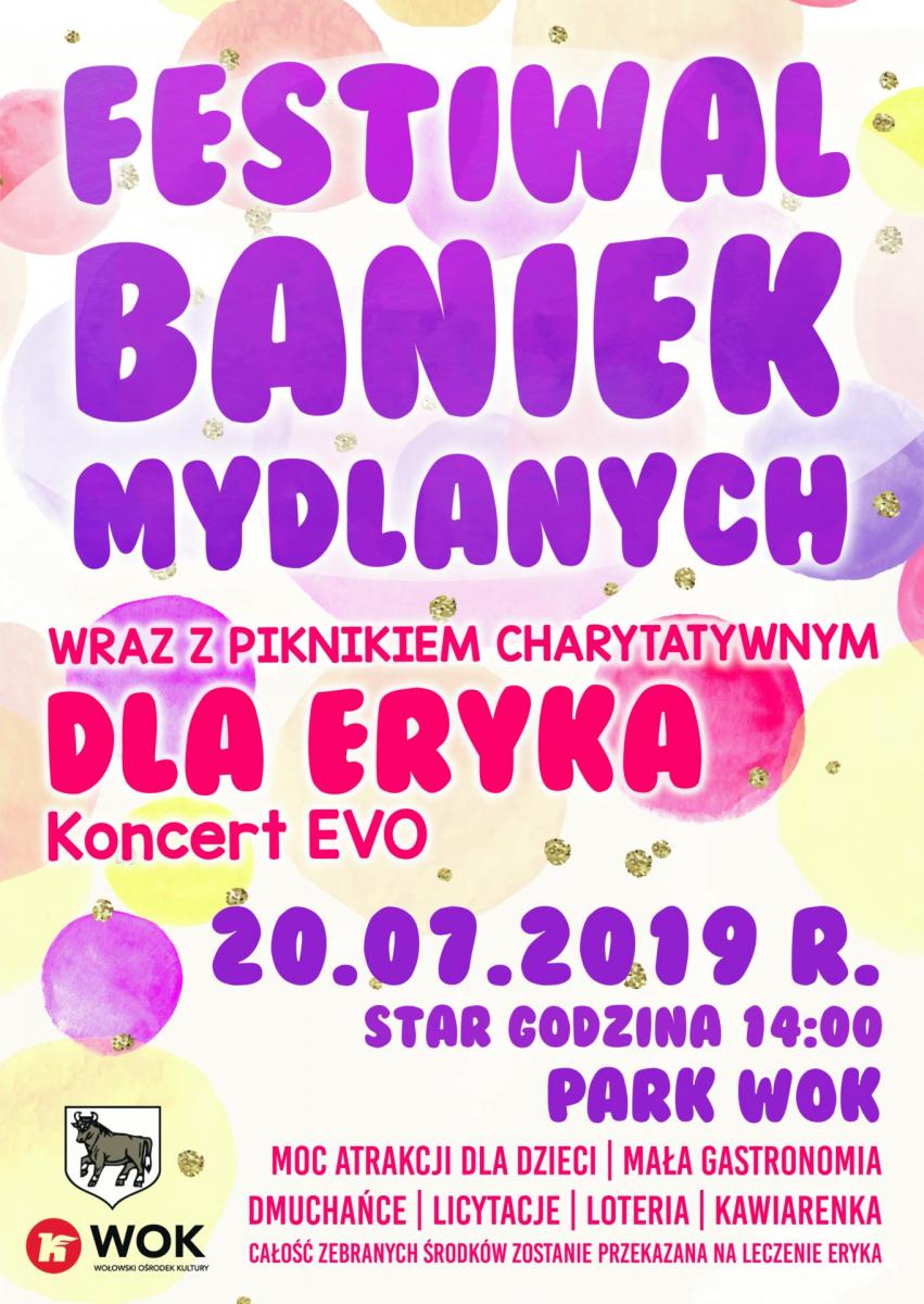 Festiwal Baniek Mydlanych dla Eryka
