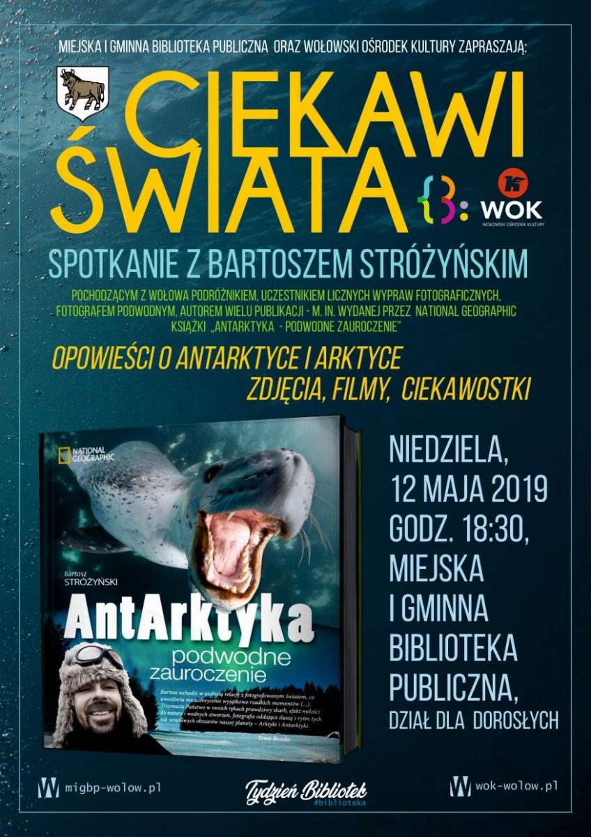 Antarktyka i Arktyka z Bartoszem Stróżyńskim