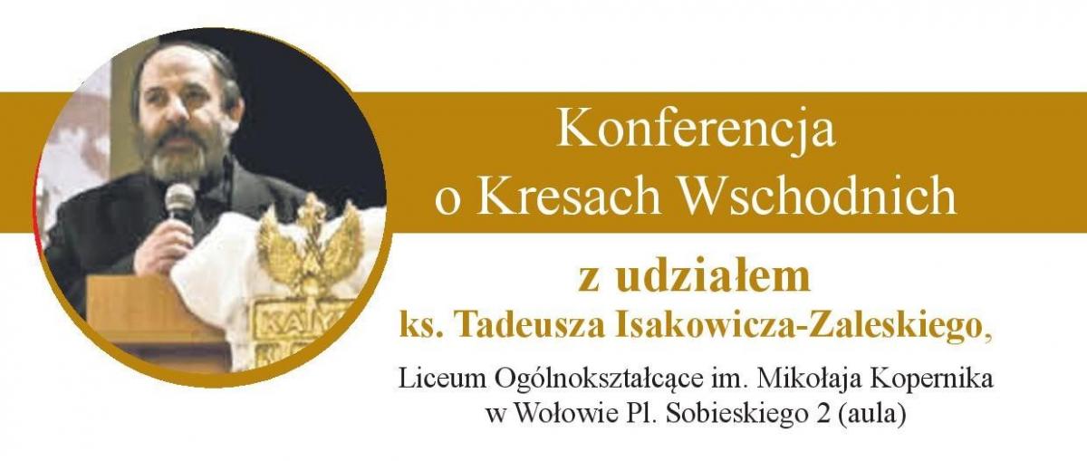 Konferencja o Kresach Wschodnich z udziałem ks. Tadeusza Isakowicza-Zaleskiego w Wołowie