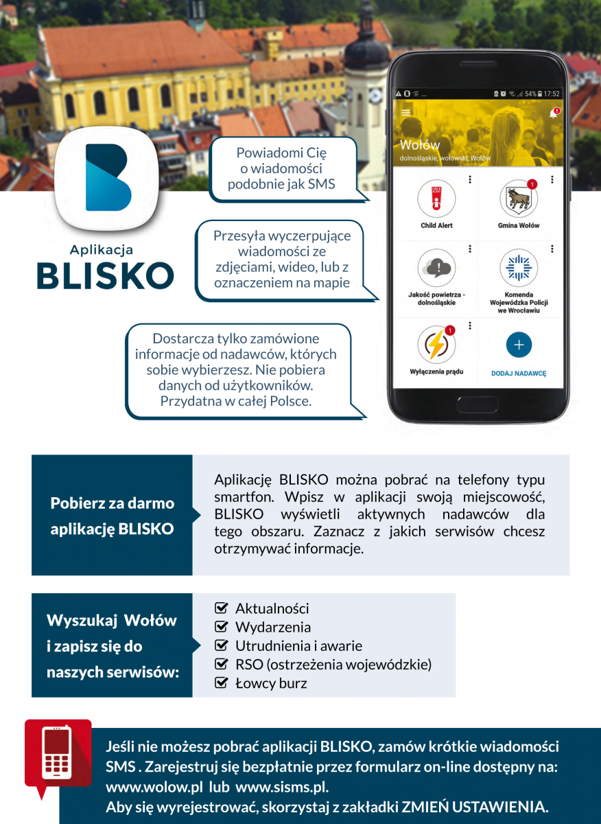 Aplikacja powiadomi o tym co ważne. Bądź na bieżąco z BLISKO
