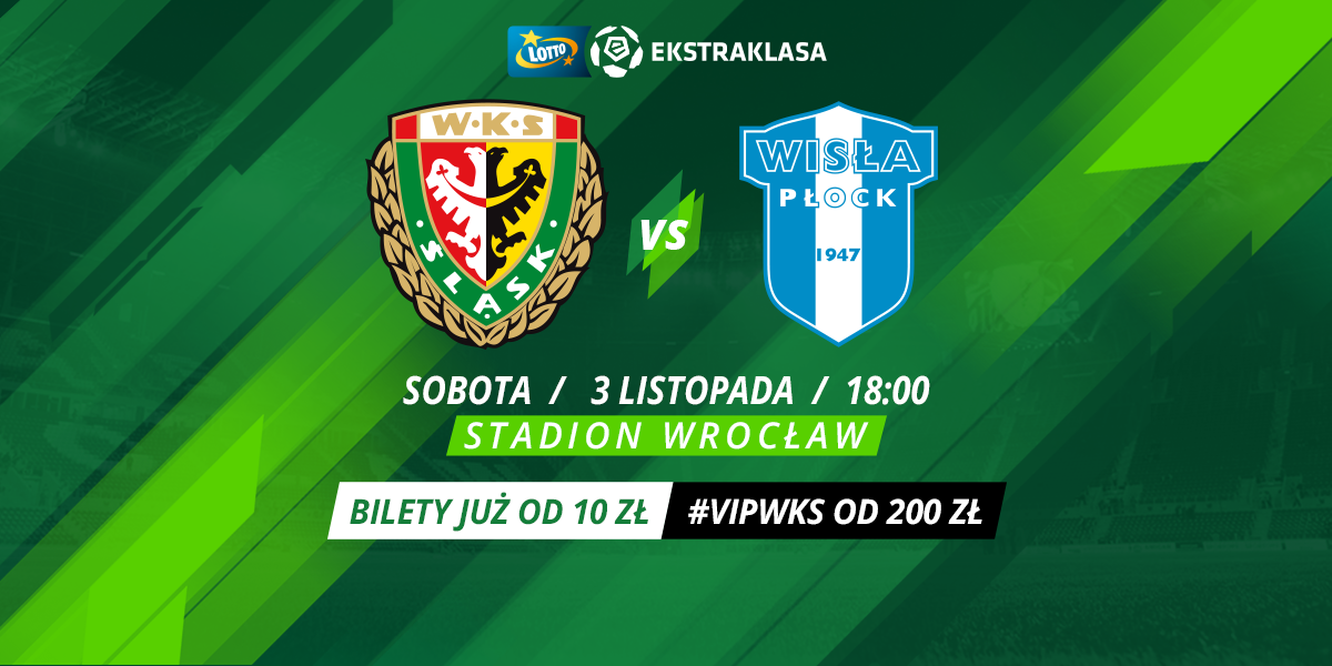 Rozdajemy bilety na mecz Śląsk Wrocław - Wisła Płock