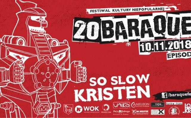 20. Baraque - Festiwal Kultury Niepopularnej – Finał