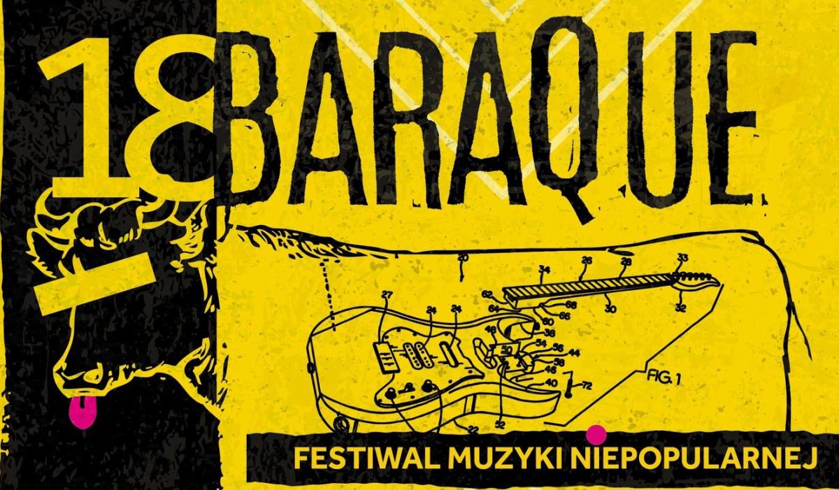 Baraque Festiwal już po raz osiemnasty