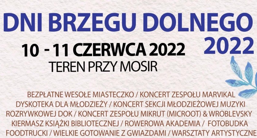 Wiemy kto wystąpi na Dniach Brzegu Dolnego w 2022 roku