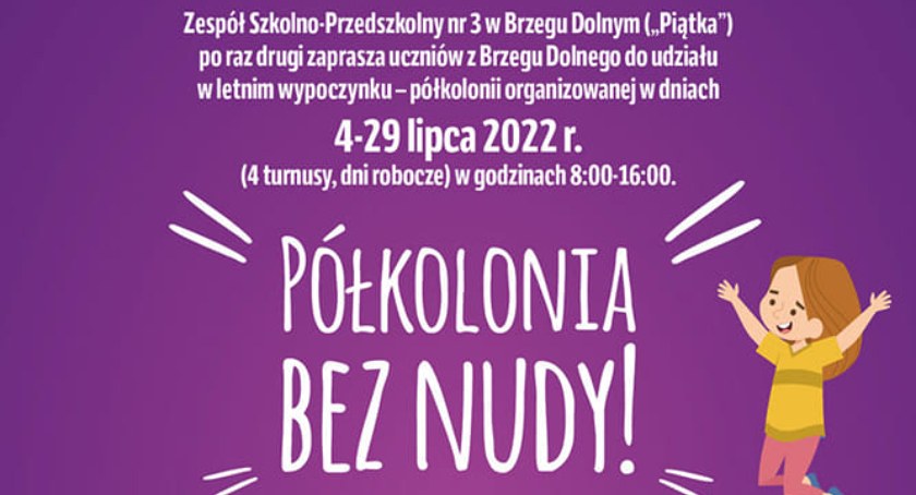 Półkolonia bez nudy. Zaprasza Zespół Szkolno-Przedszkolny w Brzegu Dolnym