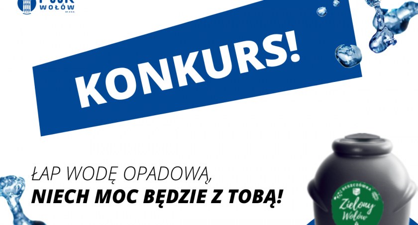 Łap wodę deszczową. Konkurs wołowskiego Przedsiębiorstwa Wodno-Kanalizacyjego