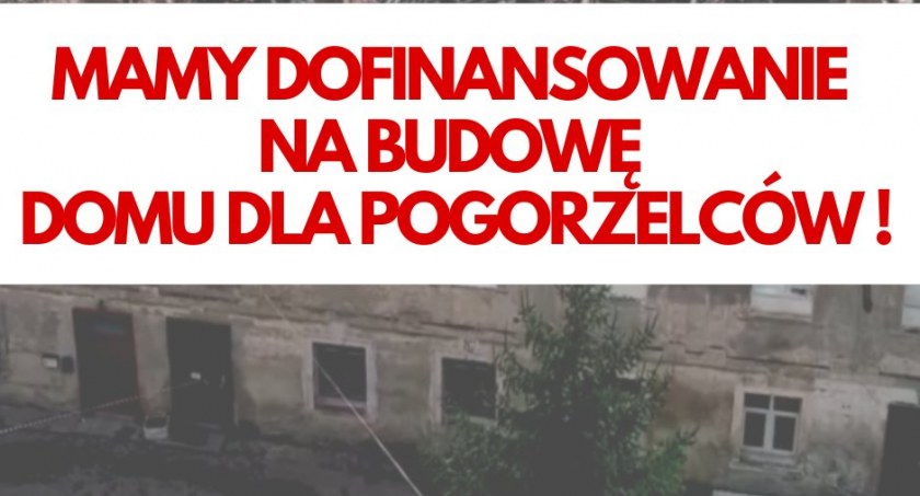 Gmina dostała pieniądze na mieszkania dla pogorzelców z Lubiąża