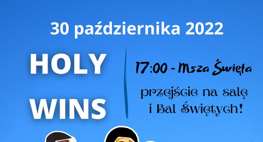 Holly Wins i bal świętych w wołowskiej parafii