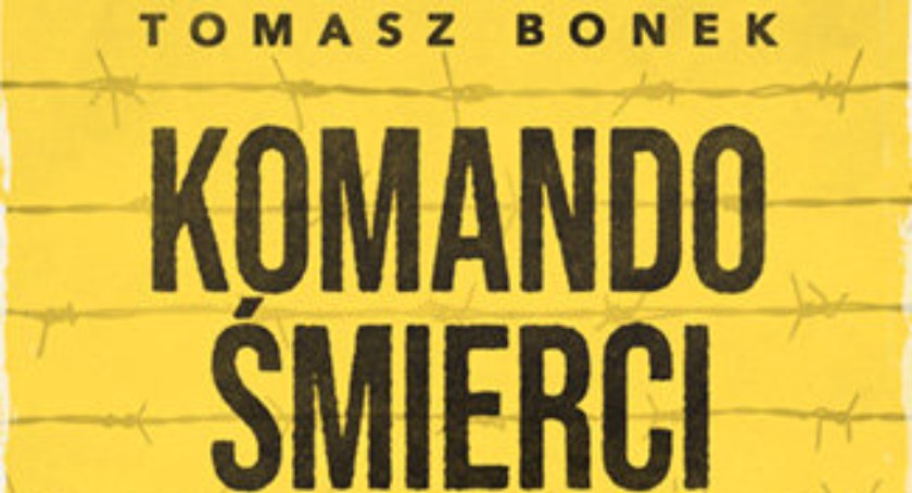 „Komando śmierci. Ostatnia tajemnica KL Gross-Rosen i Kloster Leubus”. Ukazała się nowa książka Tomasza Bonka