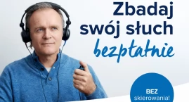 Zadbaj o słuch – bezpłatne badania już 9 czerwca