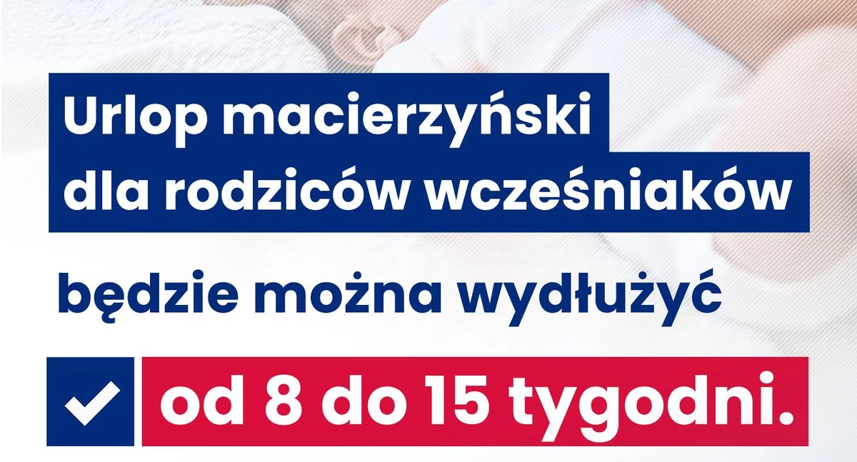 Urlop macierzyński dla rodziców wcześniaków będzie dłuższy