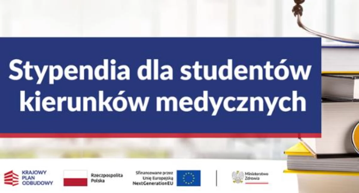 Stypendia dla studentów medycyny. Ruszyły pierwsze wypłaty z KPO