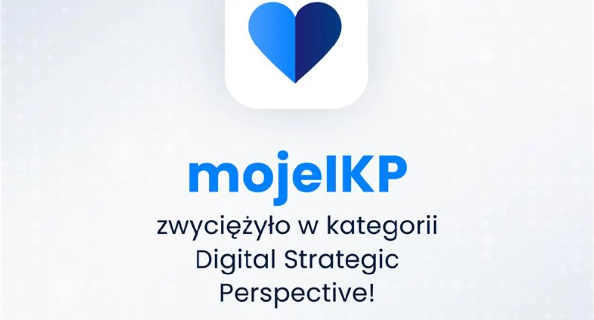 Aplikacja mojeIKP zwycięzcą w konkursie „Digital Excellence Awards”