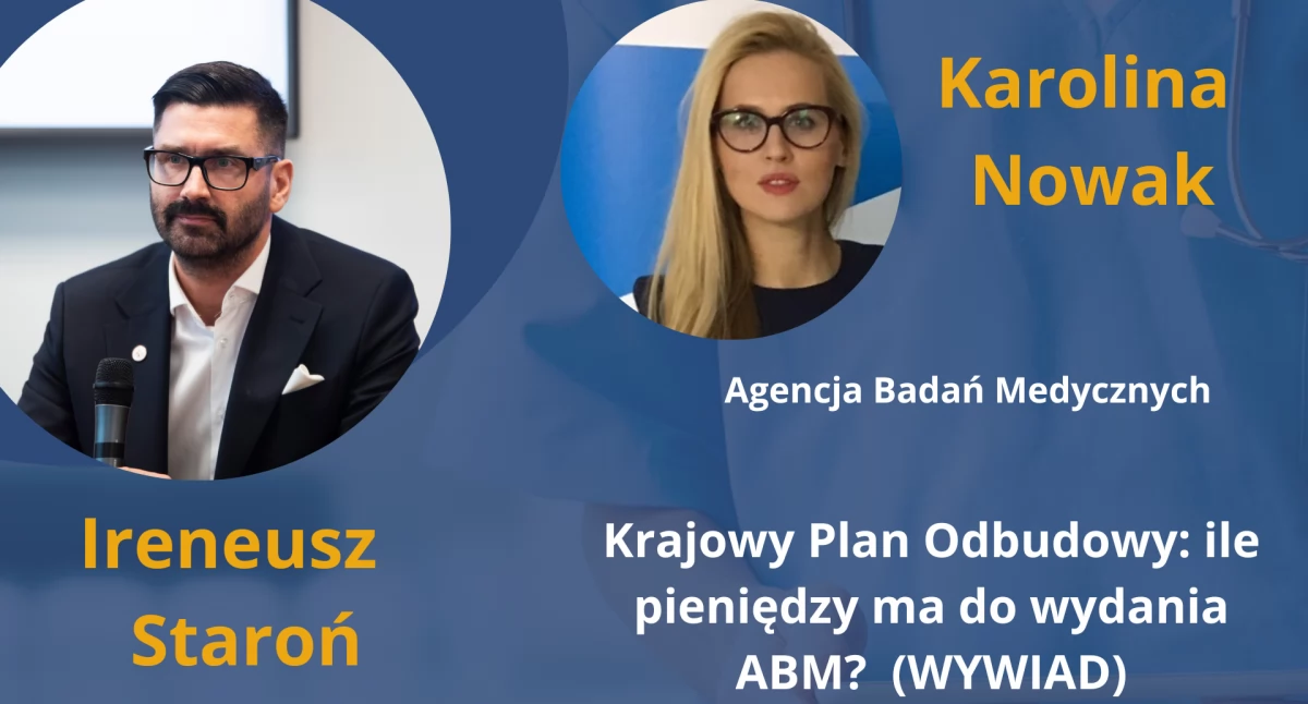 Agencja Badań Medycznych. Ponad 1 mld zł z KPO do wydania. Trwa wyścig z czasem! (WYWIAD cz. 2)