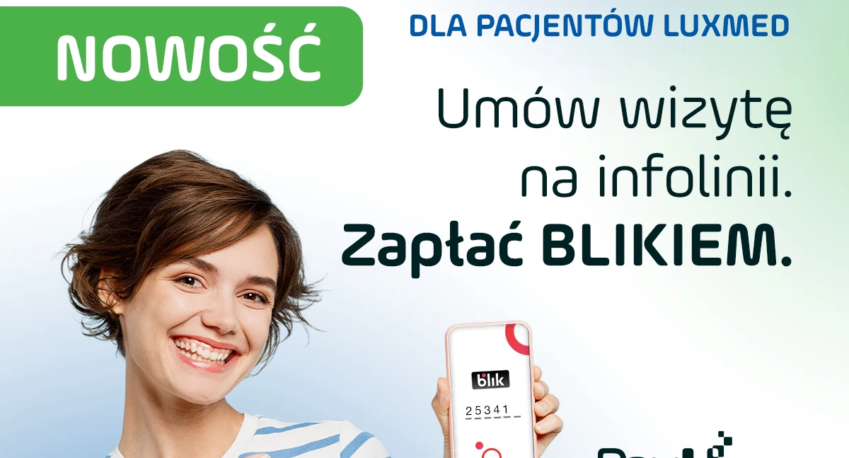 LUX MED wprowadza płatności BLIKIEM przez infolinię. Koniec z przelewami po rozmowie