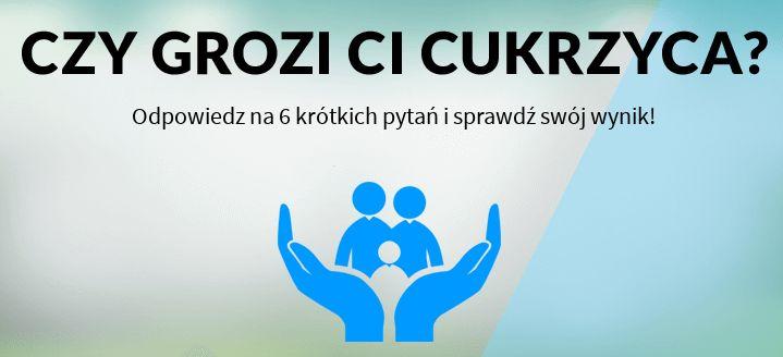 Sprawdź czy grozi Ci cukrzyca