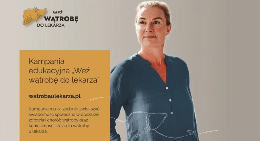 Choroby wątroby są siódmą najczęstszą przyczyną zgonów w Polsce – rusza kampania edukacyjna „Weź wątrobę do lekarza”
