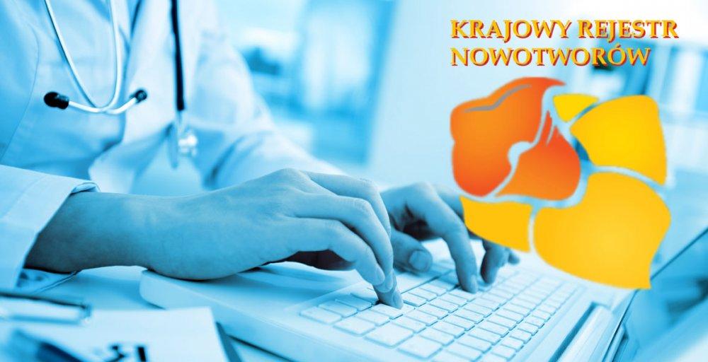 Powstanie nowoczesna platforma gromadzenia danych o chorobach nowotworowych