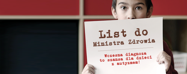 Wczesna diagnoza to szansa dla dzieci z autyzmem –  apel do ministra zdrowia