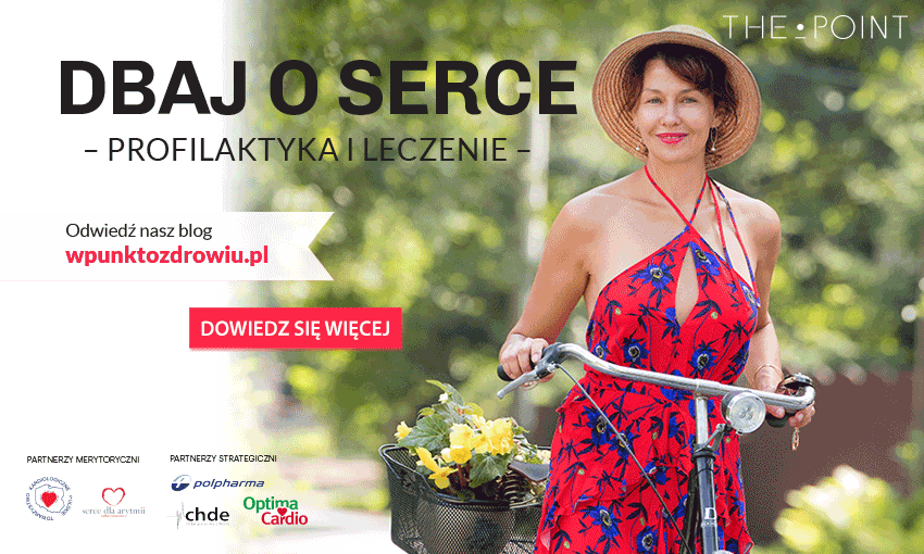 Kampania „Dbaj o Serce. Profilaktyka i leczenie”