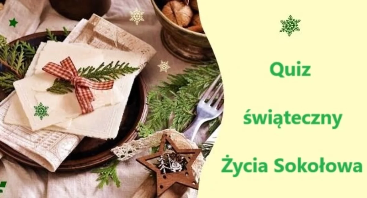 Quiz ŻS. Tym razem pytamy o świąteczne obrzędy i zwyczaje.