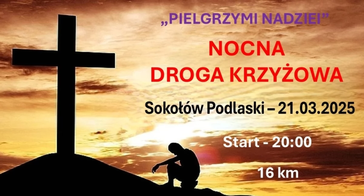 Sokołowska Nocna Droga Krzyżowa już w najbliższy piątek