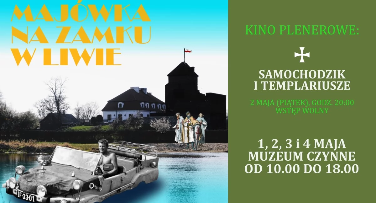 Zamek w Liwie zaprasza na majówkę