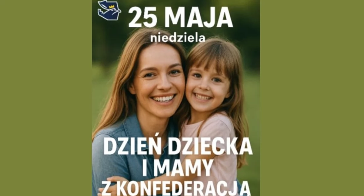 Rodzinna niedziela z okazji Dnia Dziecka – spotkanie z Ruchem Narodowym i Konfederacją