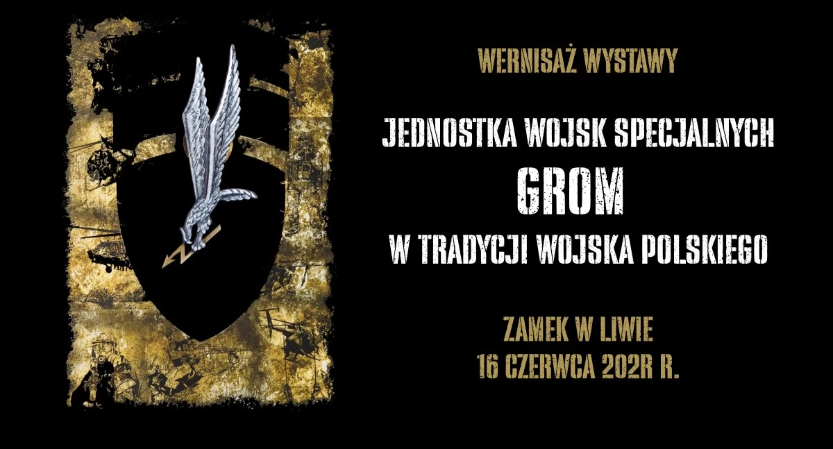 Wystawa o jednostce GROM na Zamku w Liwie