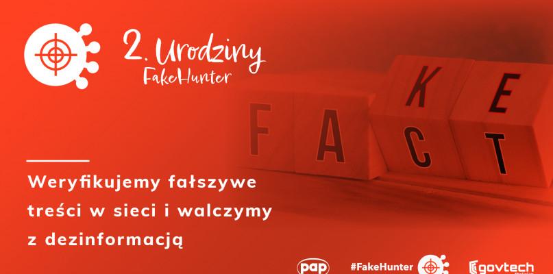 Drugie urodziny FakeHunter i blisko 2 tysiące zweryfikowanych fake newsów.