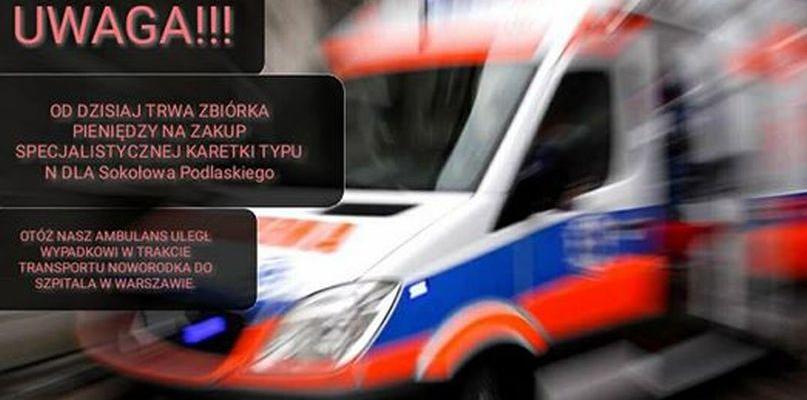 Ruszyła zbiórka pieniędzy na nową karetkę N dla szpitala w Sokołowie