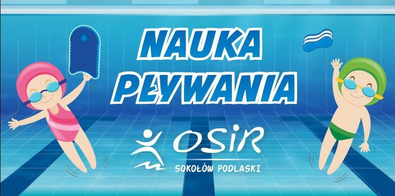 Sokołowski OSiR zaprasza najmłodszych na naukę pływania