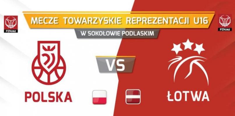Koszykarska reprezentacja Polski zagra z Łotwą w sokołowskiej hali!