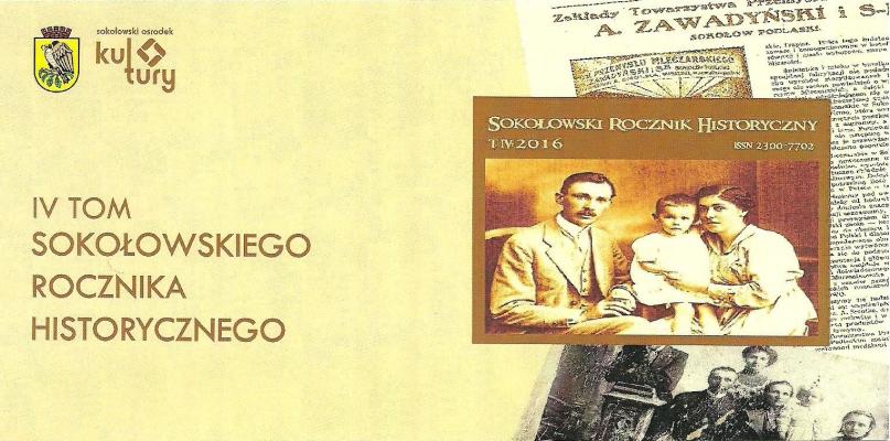 Wychodzi IV tom Sokołowskiego Rocznika Historycznego