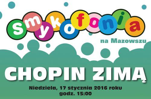 Smykofonia: zima i Chopin...