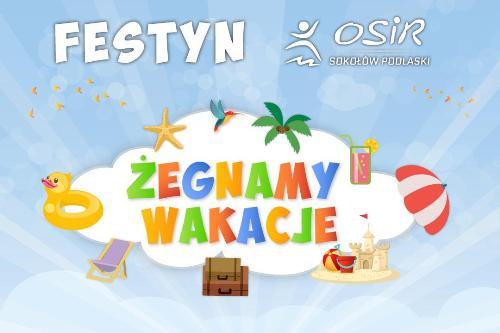 Festyn OSiR ?Żegnamy wakacje?