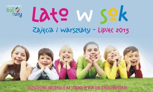 Wakacje w domu? Zajrzyj. Propozycje SOK na lipiec.