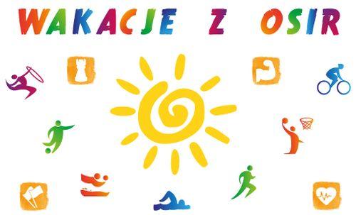 Wakacje na sportowo. Co proponuje OSiR?