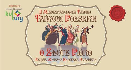 Zatańczą o złote pióro księcia Ogińskiego
