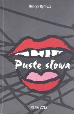 To nie są ?Puste słowa?