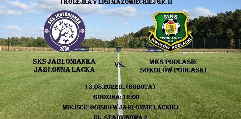 Jabłonianka i Podlasie gotowe do gry