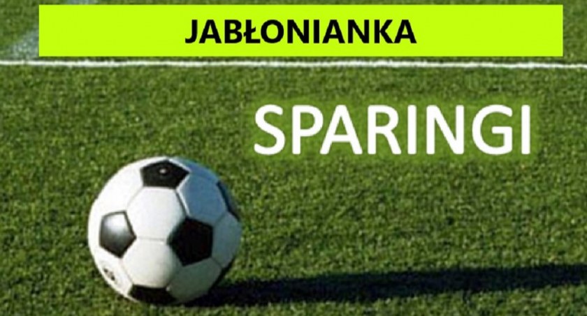 Jabłonianie zakończyli sparingi