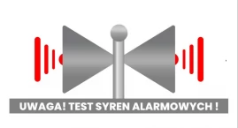 Ruszają testy syren alarmowych. Przypominamy rodzaje alarmów!