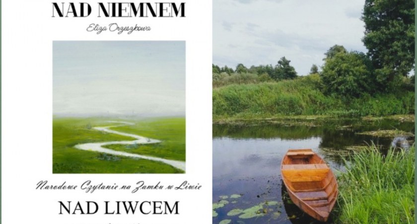 Narodowe Czytanie „Nad Niemnem” zaplanowali nad Liwcem