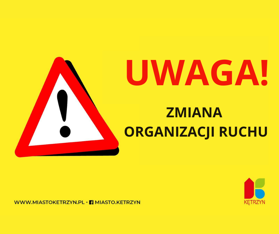 Kolejne zmiany organizacji ruchu wokół kętrzyńskiego jeziorka