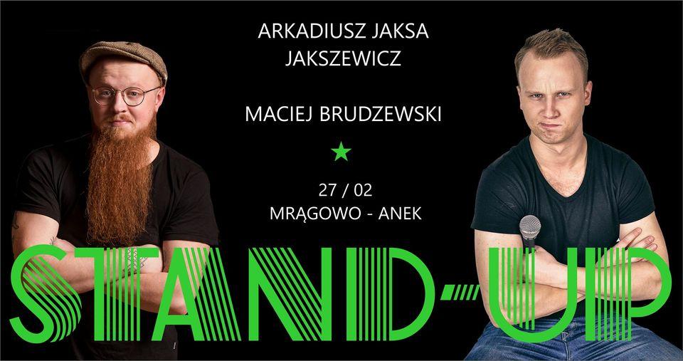 Jaksa i Brudzu, czyli stand-up wraca na Mazury!