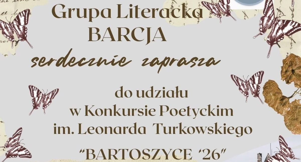 Słowo, które ma moc. Rusza Konkurs Poetycki im. Leonarda Turkowskiego „Bartoszyce 26”