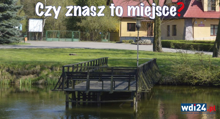 Czy znasz to miejsce?